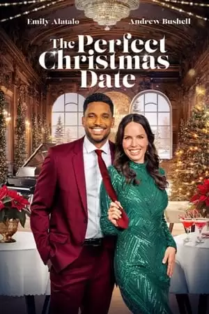 Cuộc Hẹn Giáng Sinh Hoàn Hảo - The Perfect Christmas Date (2024)